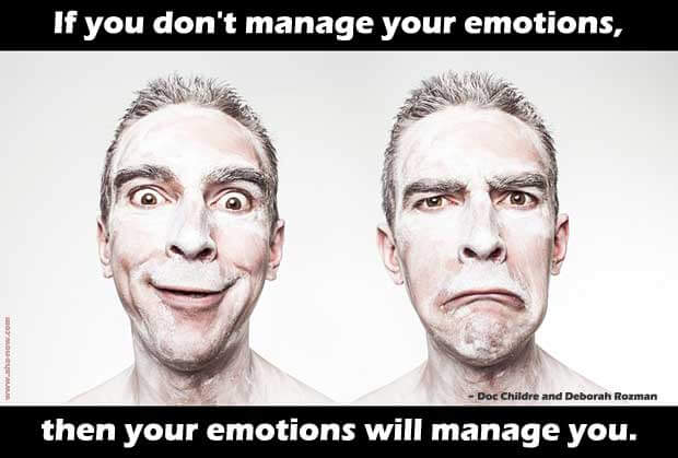 Comic faces of a man happy and sad with quote about managing emotions
