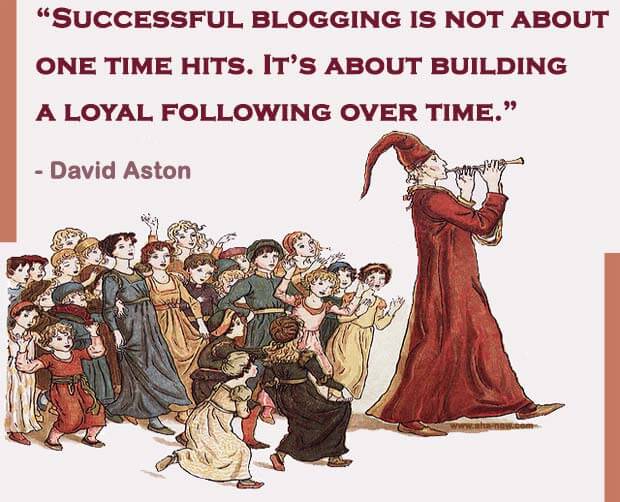 Quote on blogging basics by David Aston