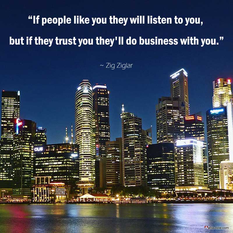 Trust is the key to success in business