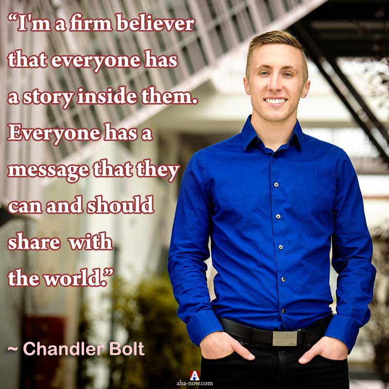 Quote by Chandler Bolt