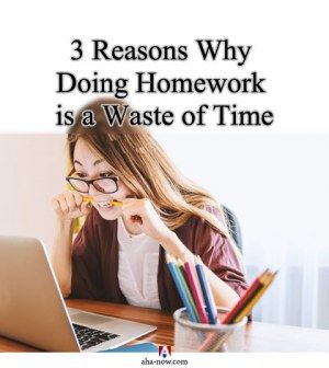 facts on why homework is a waste of time