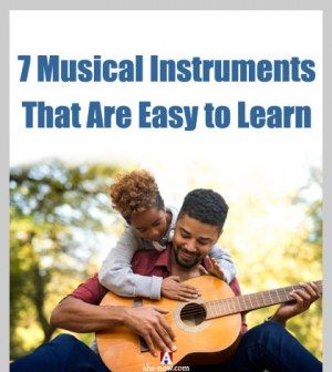 7 Musical Instruments That Are Easy to Learn - Aha!NOW