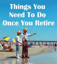 Things You Need To Do Once You Retire - Aha!NOW