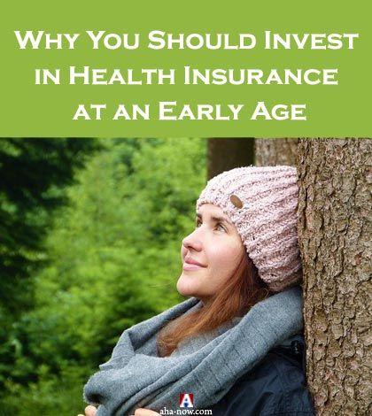 Why You Should Invest in Health Insurance at an Early Age