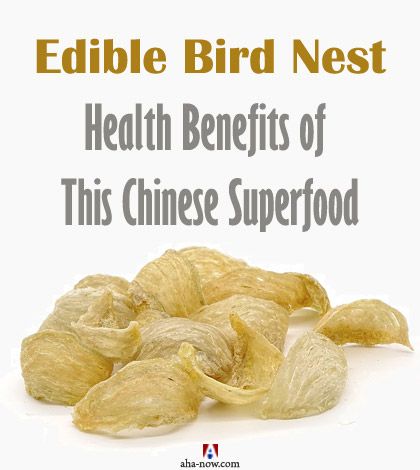 Edible Bird Nest: Health Benefits of This Chinese Superfood