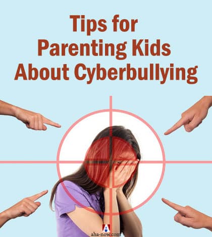 Tips for Parenting Kids About Cyberbullying