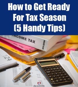 How to Get Ready For Tax Season (5 Handy Tips) - Aha!NOW