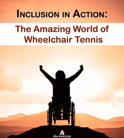 Inclusion in Action: The Amazing World of Wheelchair Tennis