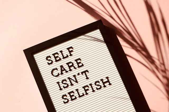 Image with captions Self Care Isn't Selfish